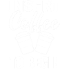Insert Coffee To Begin Kaffeeliebhaber