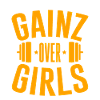 Gainz Over Girls 2
