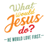 WWJD HWLF Jesus skulle älska First Christian
