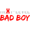 Next level bad boy