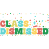 Class Dismissed: Colourful Fun