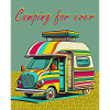 Camping für immer