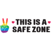 LBGTQIA+ Safe Space Pride Month Sticker