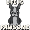 Life is Pawsome