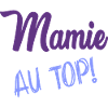 MAMIE. MAMAN. FÊTE DES MÈRES
