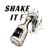 Shake the drink !