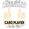 Legendary Card Player
