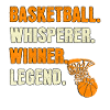 Basketball Whisperer Basketball Legend