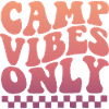 Camp Vibes Only