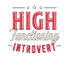 Introvert High Functioning Introverted Personality