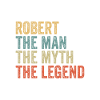 Robert the man the myth