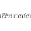 Tätschmeister oder Tätschmeischter gäu