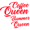 Coffee Queen Summer Queen
