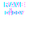 RAVE DADDY