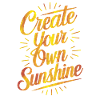 Create Your Own Sunshine Strahlenkraft