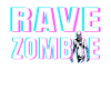 RAVE ZOMBIE