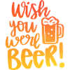 Wish You Beer Were