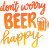 Don't Worry Beer Happy