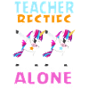 Teacher Besties Because Going Crazy