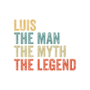 Luis the man the myth