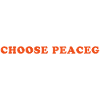 Choose peace - Wähle den Frieden