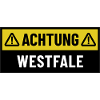 Achtung Westfale - Regionaler Spruch