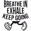 INHALE. Keep going.