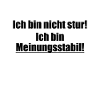 I'm not stubborn!