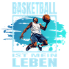 Basketball ist mein Leben