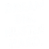 Dream Big Hustle Hard Motivation