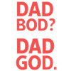 Dad Bod? Eher Ein Dad Gott