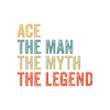 Ace l’homme le mythe