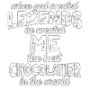Best Chocolatier Legend