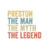 Preston the man the myth
