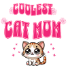 Coolest Cat Mom