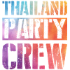 Thailand Party Crew