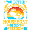 Funny Houseboat Saying