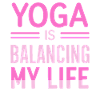 Yoga Is Balancing My Life