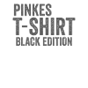 Pink TShirt Black Edition