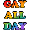 Gay All Day Rainbow Colours