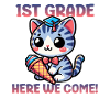 1st Grade Here We Come