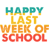 happy last week school funny