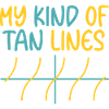 My Kind Of Tan Lines
