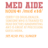 Medication Aide Med Aide
