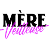 Mère veilleuse. Mère merveilleuse