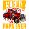 Best truckin Papa ever