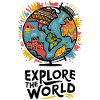 EXPLORE THE WORLD