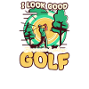 Golfing Look Good Because Play