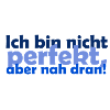 Perfekt nah dran