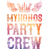 Mykonos Party Crew Saying